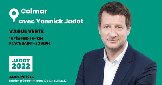 Jadot meeting Colmar février 2022 affiche