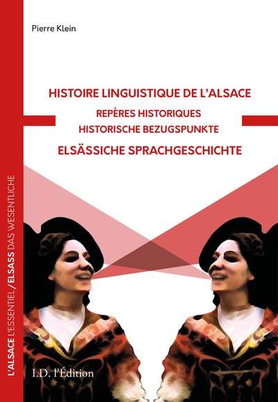 Pierre Klein, histoire linguistique alsace elsässsische sprachgeschichte