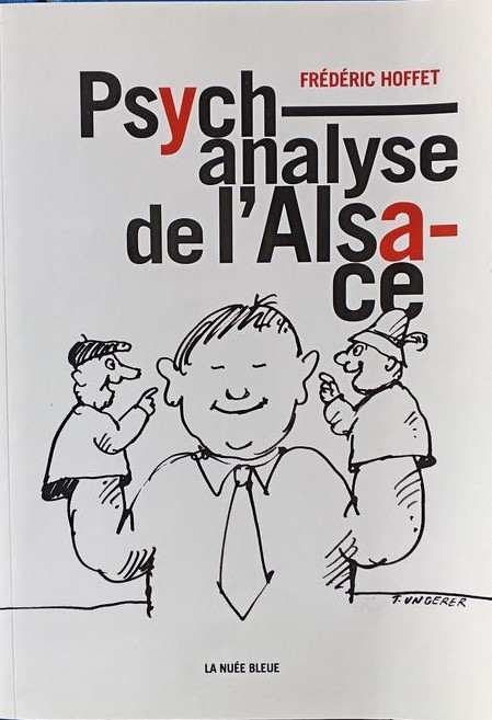 Frédéric Hoffet Psychanalyse de l'Alsace couverture